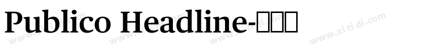 Publico Headline字体转换 Publico Headline字体转换